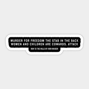 Run to the Hills Lyrics Sticker